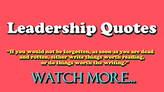 Best and greatest inspirational leadership quotes