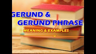 Gerund phrase. Lect: 72 by PMS CHD