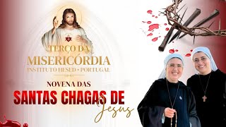 Terço da Misericórdia | Novena das Santas Chagas de Jesus 4º dia | 09/11 | Instituto Hesed Portugal