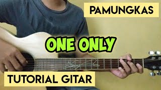 Pamungkas - One Only (Tutorial Gitar)