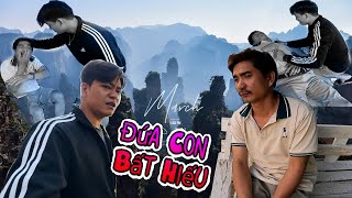 MV - ĐỨA CON BẤT HIẾU - NVL