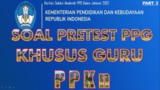 SOAL PRETEST PPG DALAM JABATAN GURU PPKn || PART 3 ||