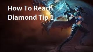 League of Legends How To Reach Diamond Tip 1 (Flaming)