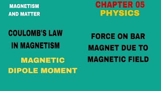 Magnetic Dipole Moment | Chapter 5 Magnetism and Matter | Physics Ncert