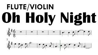 Oh Holy Night Flute Violin Sheet Music Backing Track Partitura