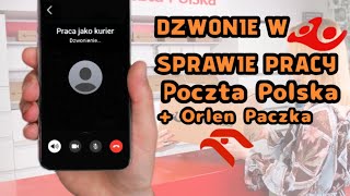 Dzwonię o pracę. Kurier poczty polskiej + Orlen Paczka. Praca kuriera. InPost Dpd GLS DHL