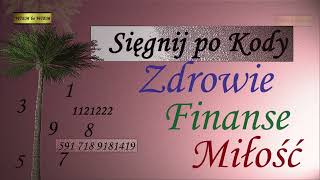 Finanse, zdrowie, miłość i sukces - uruchom KODY //Zdrowo i Duchowo Official//