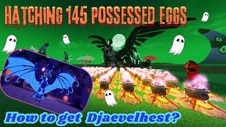 Hatching 145 Possessed eggs // How to get Djaevelhest🐉? //GIVEAWAY- end🎉 {Dragon Adventures} ROBLOX