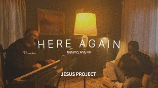 Here Again - Elevation Worship (featuring Andy Vik)