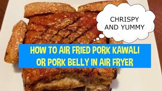 HOW TO AIR FRIED PORK BELLY | PORK KAWALI | SO CHRISPY | FILIPINA IN NORWAY | ANDRESA NORWAY VLOG