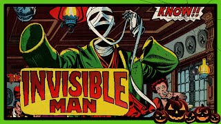 Beware the WRATH of the INVISIBLE MAN