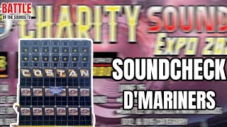 D'MARINERS | SOUNDCHECK | charity sound expo #battleofthesoundstv