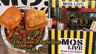 Chicken Khurchan with Pav from MOS Live Counter | Chicken Khurchan in Patna | Street Food India