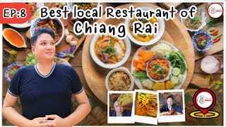 EP:8 Best Local Restaurant of Chiang Rai , Thailand