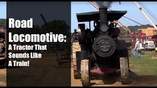 "Road Locomotive" Steam Traction Engine Working Hard Pulling A Grader Uphill