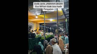 Detik detik jamaah GEGER HEBOH, Gus Miftah tidak hadir isi pengajian #shorts #viral #pengajian