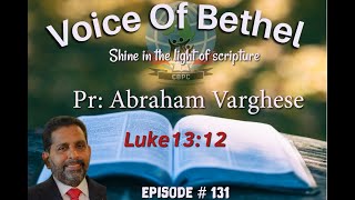 Voice of Bethel by Pr. Abraham Varghese