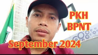 pkh bpnt september 2024 hari ini 20240923