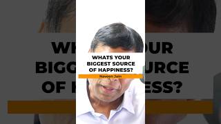 What's Your Biggest Source Of Happiness? - Naveen Jain