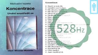 Moravec - KONCENTRACE 528Hz - meditace pro muže