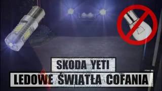 SKODA YETI DIY Tutorial LEDOWE światła cofania LED Cree Reverse Lights