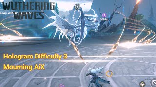 [Wuthering Waves] (Tactical hologram) Mourning Aix Difficulty 3 | Practise Run with me 🙊🙉🙈