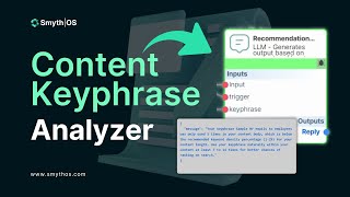 SmythOS - Content Keyphrase Analyzer