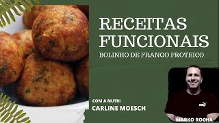 Receitas Funcionais - Bolinho Proteico de Frango