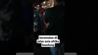 jalan Asia Afrika Bandung #shortbeta #videoshort #shortyoutube #fyp #fypシ