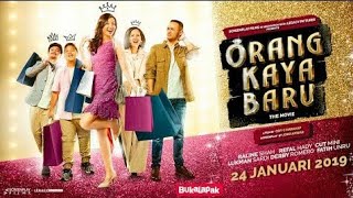 Official Trailer ORANG KAYA BARU | Film Bioskop Terbaru 2019