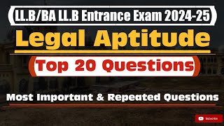 Legal Aptitude for LL.B and BA LL.B Entrance Exam 2024 | Important MCQs for LLB Entrance DDU, AU, LU