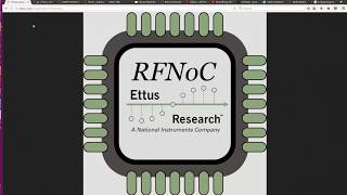 RFNoC Getting Started Video Tutorial