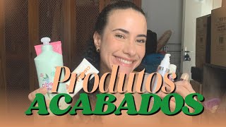 PRODUTOS ACABADOS - o que Gostei e Não Gostei