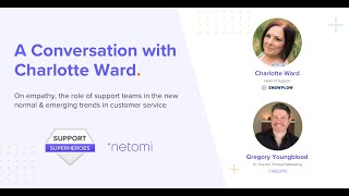 Support Superhero: Empathy in Customer Service, ft. Charlotte Ward