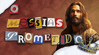 O Messias Prometido - Aplicativo da Bíblia