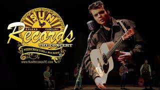 Sun Records The Concert, LIVE at the Gatehouse Theatre, Stafford  Friday, May 18