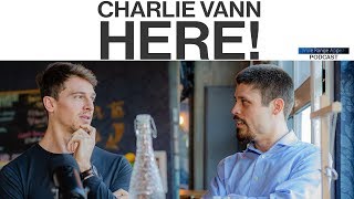 Charlie Vann Here! Episode 1 • Connor Saeli (Bachelor in Paradise)