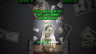 How to Save💲10,000 Fast 🤑 #shorts #money #savingmoney