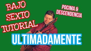 Ultimadamente - La Pocima Norteña & La Descendencia de Rio Grande (TABS Bajo Quinto Tutorial)