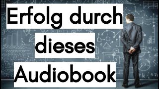 Erfolg durch dieses Audiobook