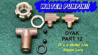 Model Steam Locomotive Building (Water Pump) - Dyak pt 12.