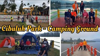 CIBULUH PARK tempat camping ground yg sangat menawan