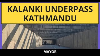 Nepal's first underpass | Kalanki underpass Kathmandu | Beautiful clean four lanes road || Balen |