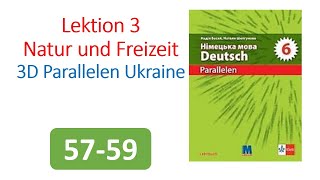 НУШ Німецька мова 6 клас ( 2 рік навчання) Басай ст.57-59