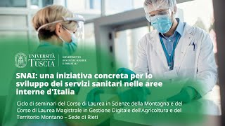 🖥️ WEBINAR | SNAI: UNA INIZIATIVA CONCRETA PER LO SVILUPPO DEI SERVIZI SANITARI NELLE AREE INTERNE