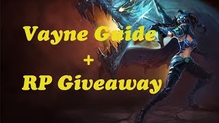 Vayne Guide + RP Giveaway