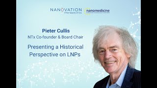 LNPs for Nucleic Acid Delivery - A Historical Perspective with Pieter Cullis