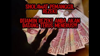 SHOLAWAT PEMANGGIL REZEKI- MAS I