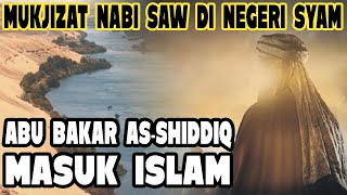 Kisah Sahabat Abu Bakar Masuk Islam