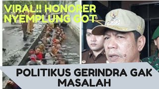 Viral Honorer DKI Masuk Got, Politikus Gerindra itu gak Masalah